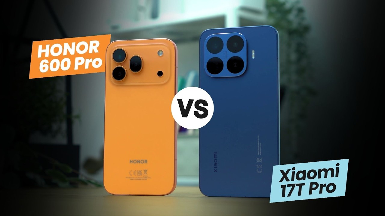 Xiaomi 17T Pro vs. HONOR 600 Pro | Which one should you get?