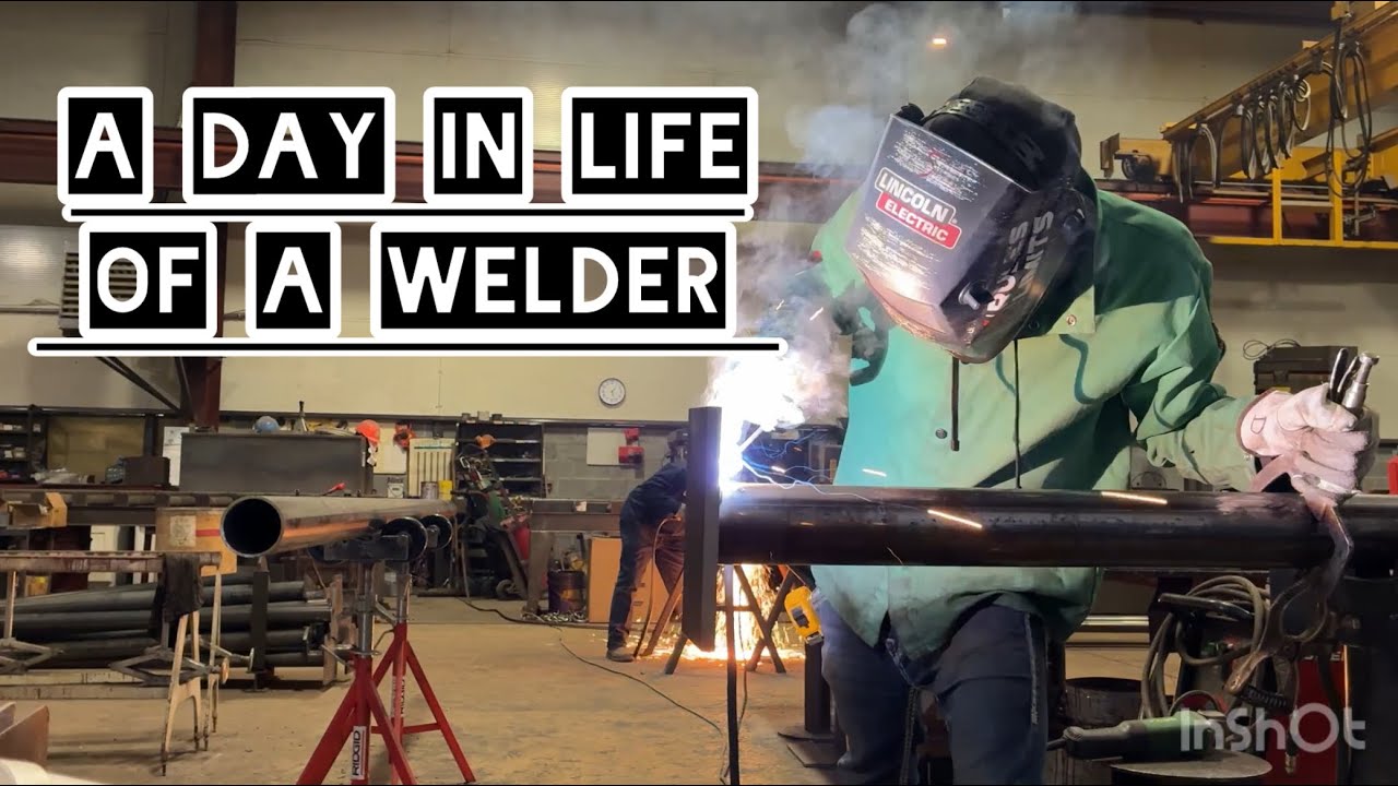 A Day in life With A Professional Welder