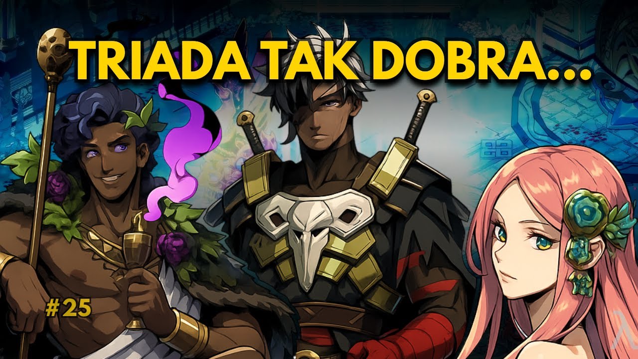 Hades PL #25 | Triada tak dobra, że aż bosko się grało 😂
