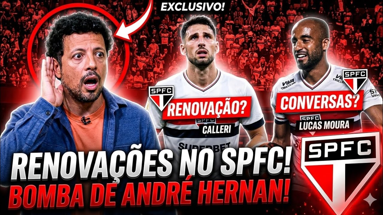 ANDRÉ HERNAN TRAZ NOTÍCIAS SOBRE RENOVAÇÃO DO CALLERI | CONVERSAS COM LUCAS | SPFC NOTÍCIAS 