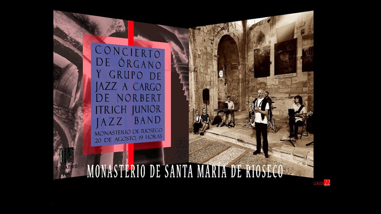M&uacute;sica por Jazz Banda y &Oacute;rgano en el Monasterio de Rioseco 2025