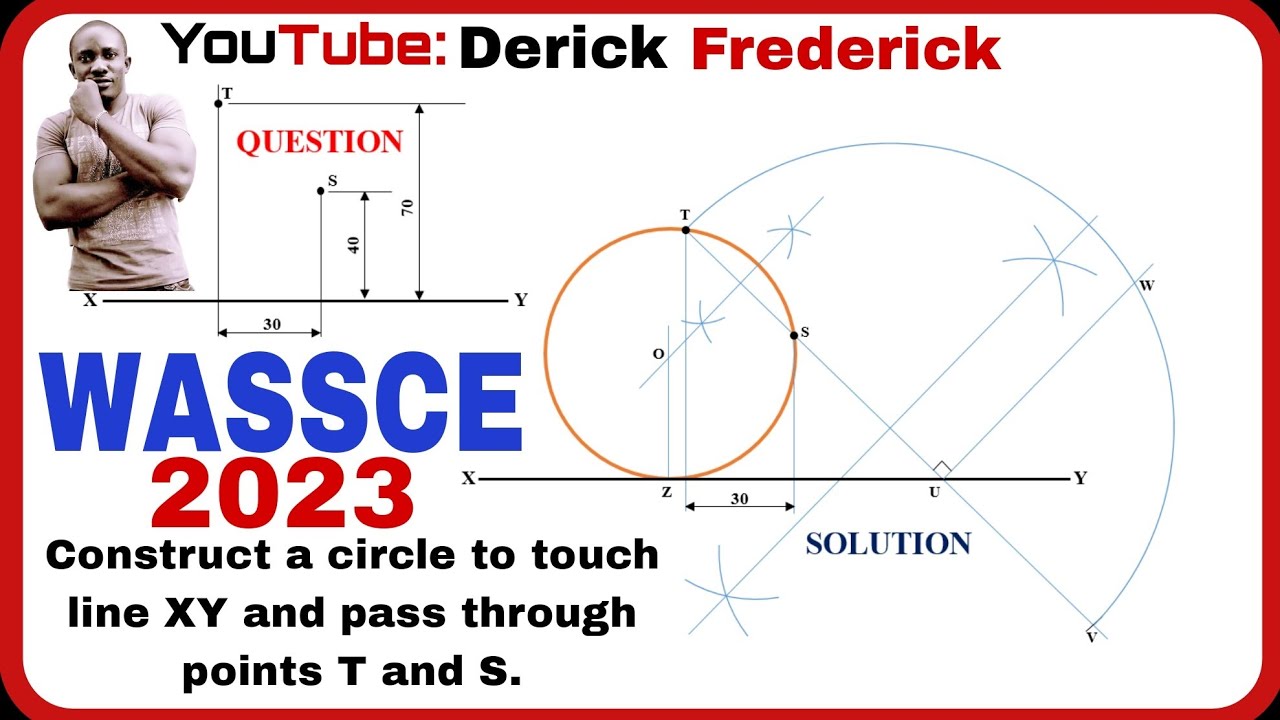 TD - To Construct a Circle to Touch Two Points and a Line (2023 WASSCE 🇳🇬). @derickfrederickTD