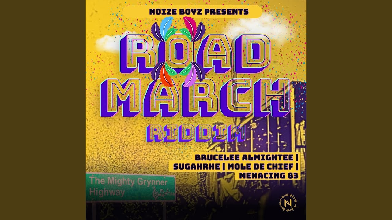 Road March Riddim