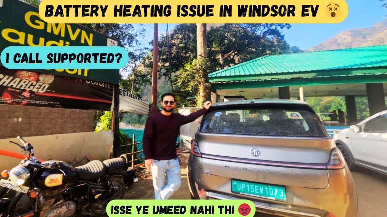 Battery Heating Error in MG Windsor EV 😡| Battery Heating issue in Windsor while Charging in Hills 