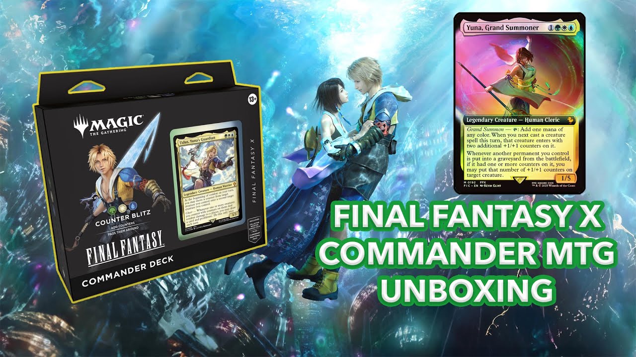 MTG FINAL FANTASY X COMMANDER DECK UNBOXING