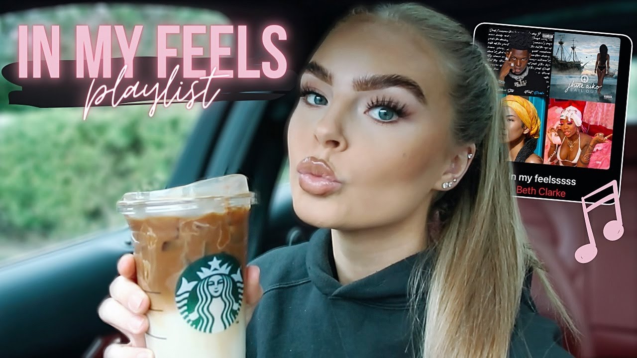 IN MY FEELS PLAYLIST 2021 | VIBE WITH ME