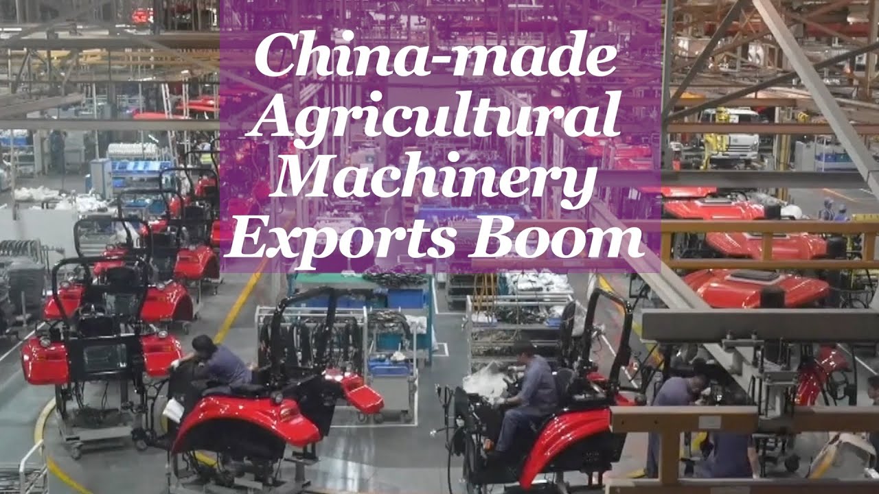 China's agricultural machinery exports pick up pace
