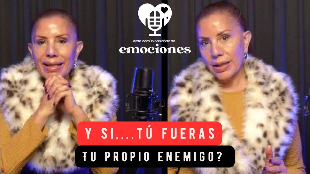 Y SI...TÚ FUERAS TU PROPIO ENEMIGO? | SILVIA RASCÓN | 71