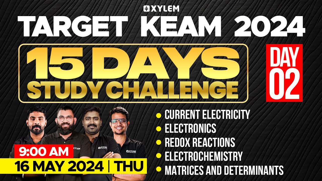 Target KEAM 2024 - 15 Days Study Challenge - Day 2 | Xylem KEAM