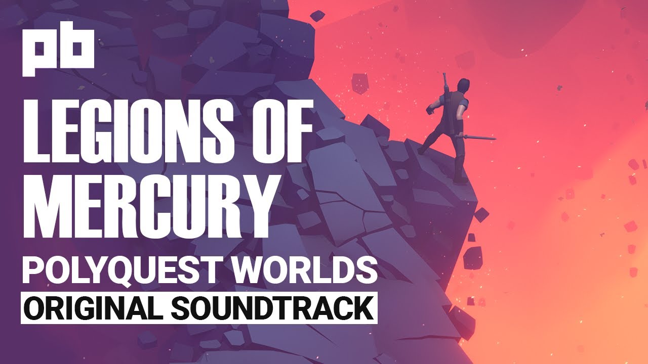 POLYQUEST WORLDS OST: LEGIONS OF MERCURY