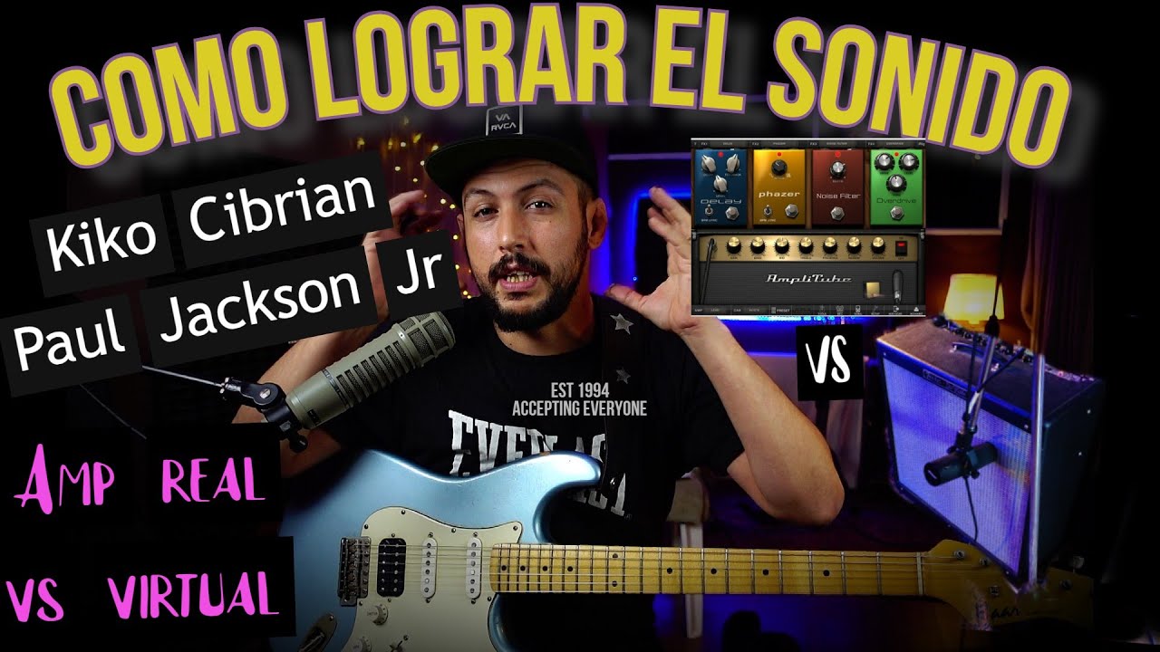 SONIDO estilo KIKO Cibrian / Paul Jackson Jr - Amplificador REAL vs VIRTUAL (arreglo Suave)