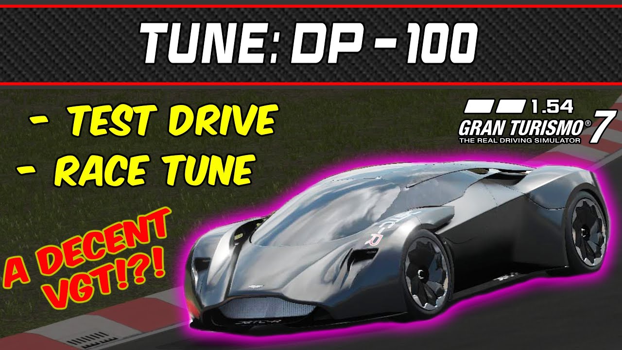 GT7 - Tune: Aston Martin DP-100 VGT - Gran Turismo 7 - 1.54