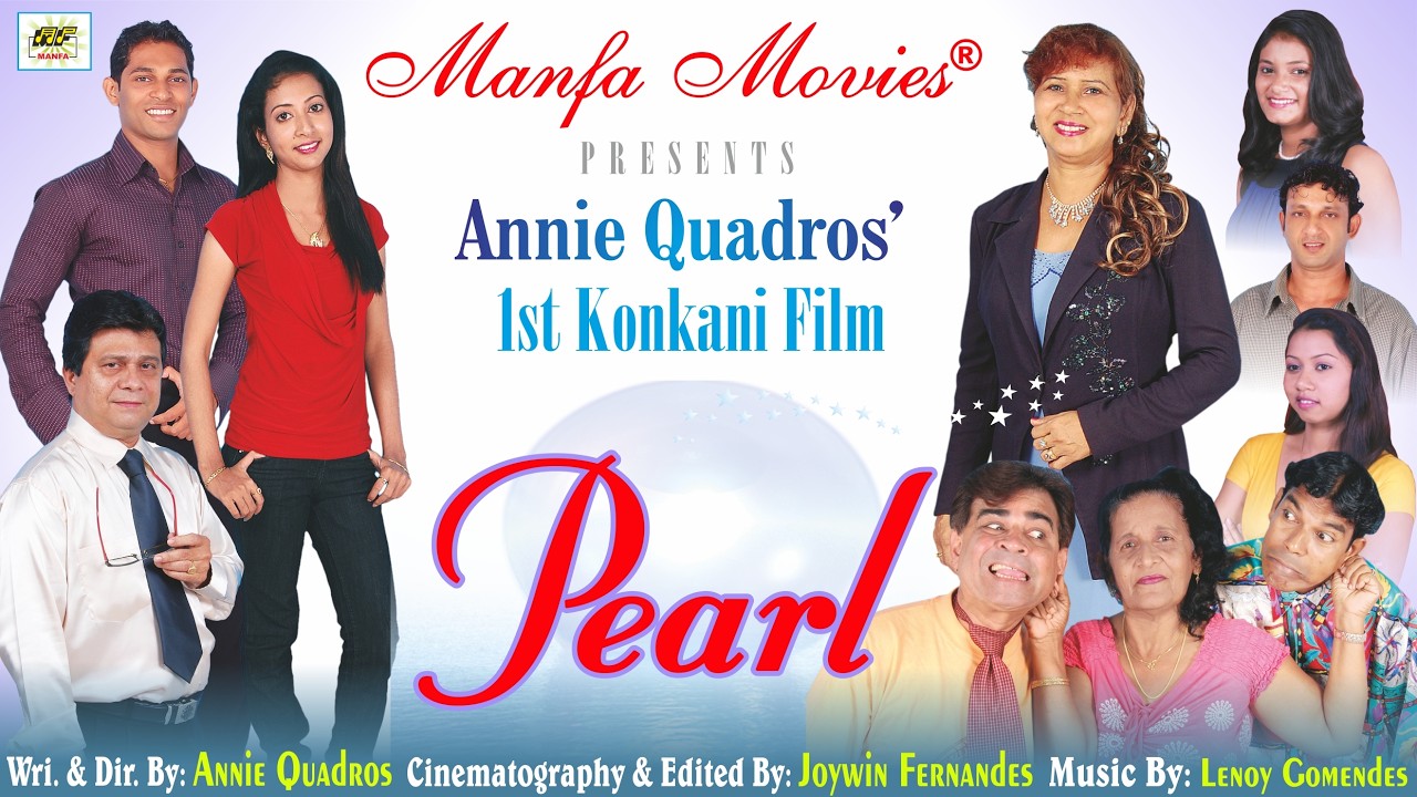 PEARL [A KONKANI FILM BY ANNIE QUADROS]