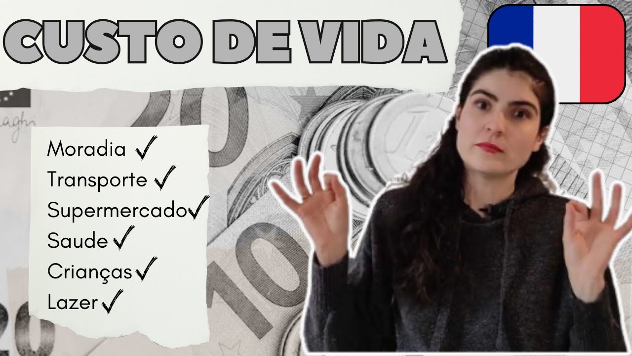 Quanto CUSTA morar na França? TUDO que voce precisa saber antes de vir pra ca!