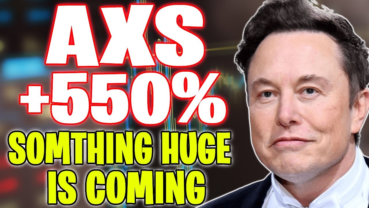 SOMETHING HUGE IS COMING FOR AXS - AXIE INFINITY LATEST NEWS TODAY & PRICE PREDICTION