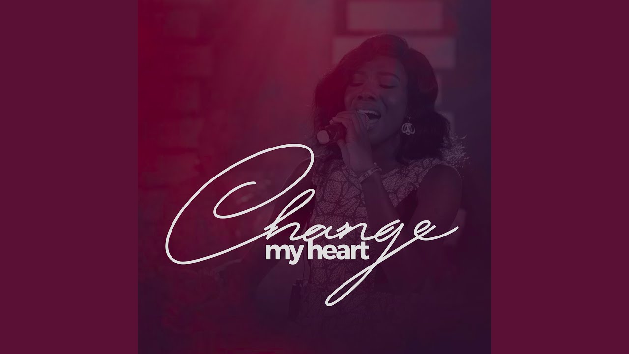 Change My Heart (Live)