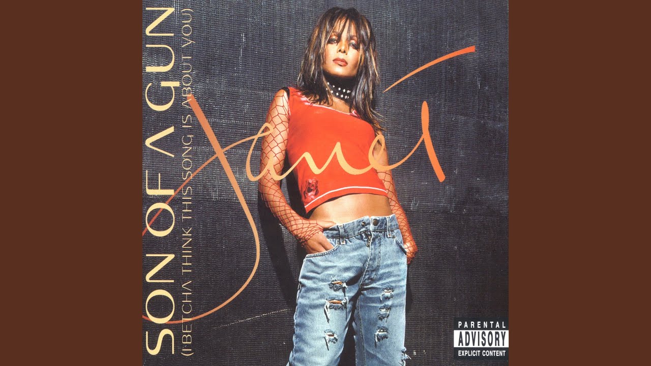 Son Of A Gun (I Betcha Think This Song Is About You) (The Original Flyte Tyme Remix)
