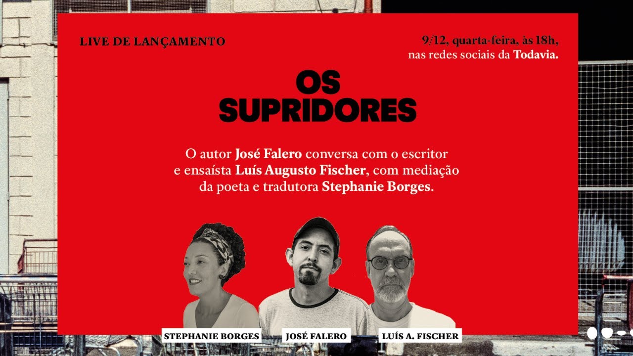 Todavia ao vivo &mdash; Lan&ccedil;amento de OS SUPRIDORES, de Jos&eacute; Falero