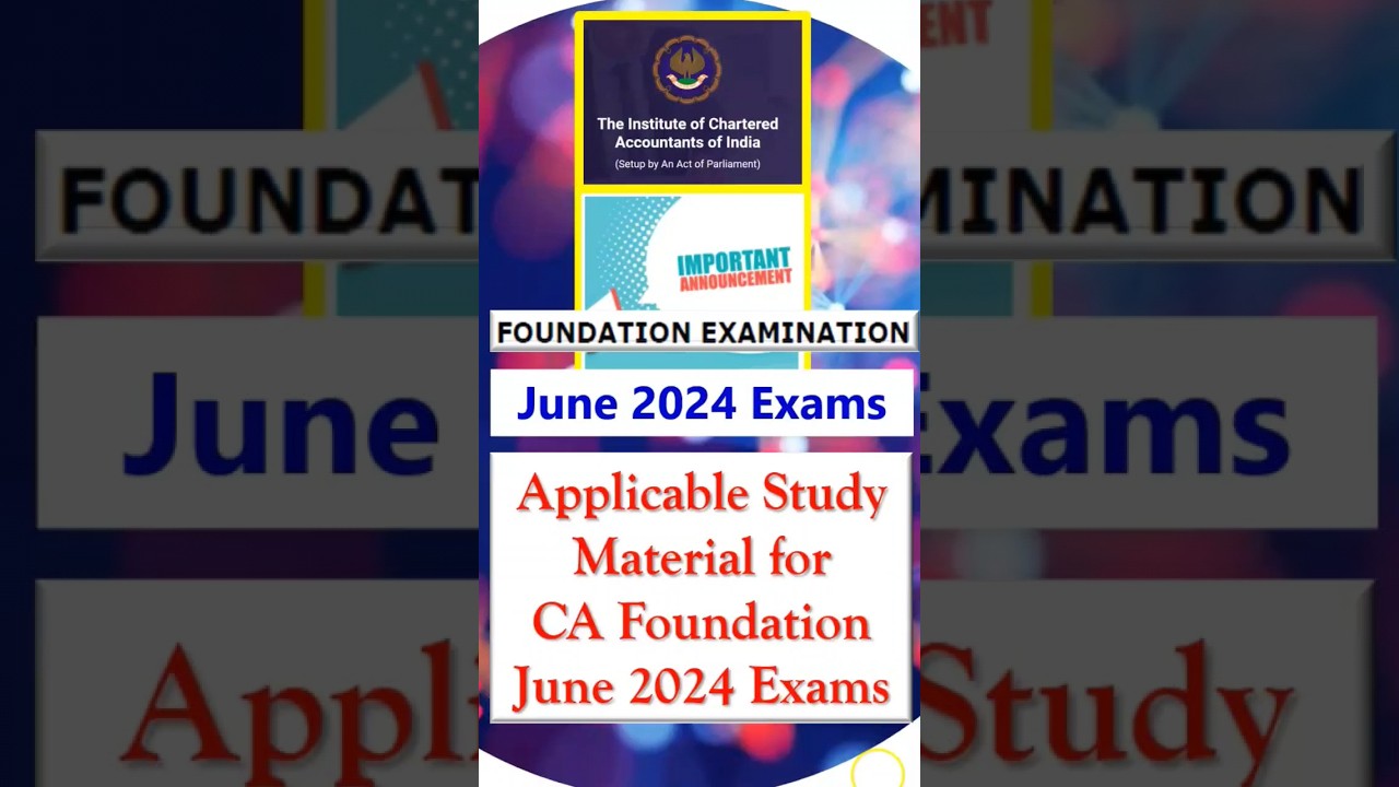 ICAI Breaking News CA Foundation June 24 Applicable Study Material | ICAI New Study Material #shorts