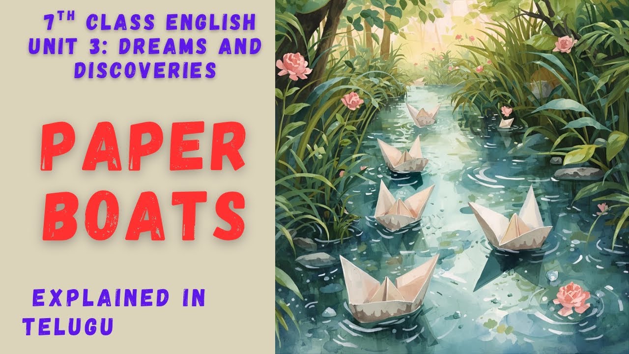 Paper Boats Poem | 7th Class English Lesson Explained in Telugu | Rabindra Nath Tagore 
