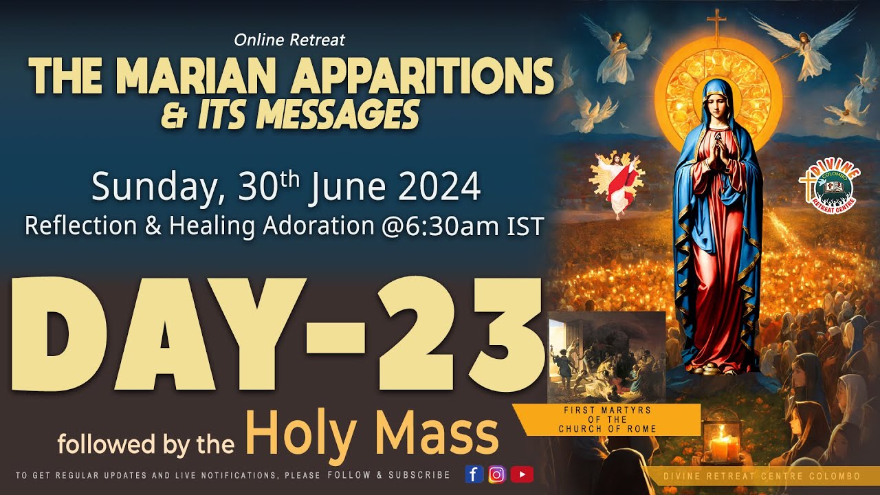 (LIVE) DAY - 23, Marian Apparitions & its Messages; | Sunday | 30 Jun 2024 | DRCColombo