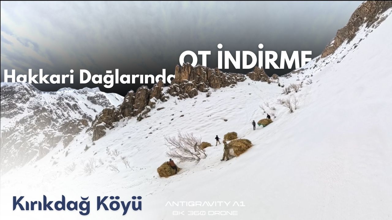 Hakkari Dağlarında Ot indirme [ 2026 © ] Kırıkdağ Köyü