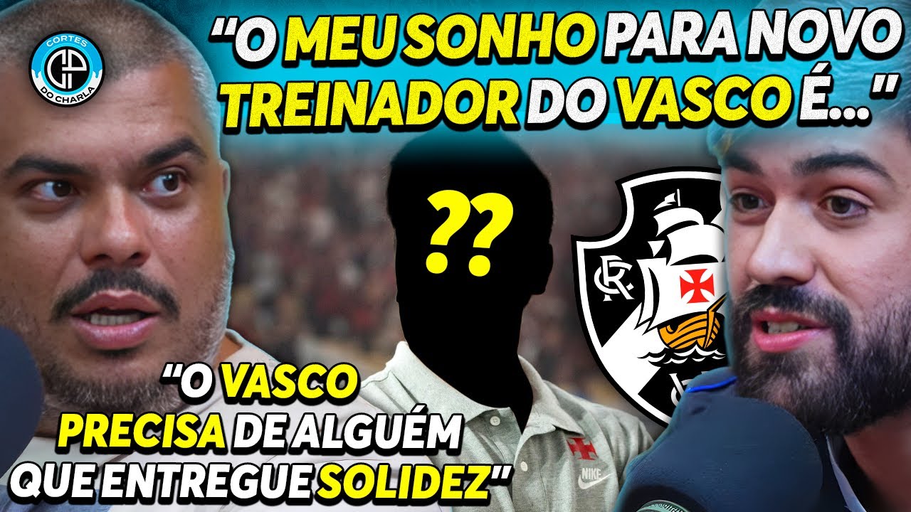 ENZO REVELA QUEM É O TÉCNICO DOS SONHOS PARA O VASCO