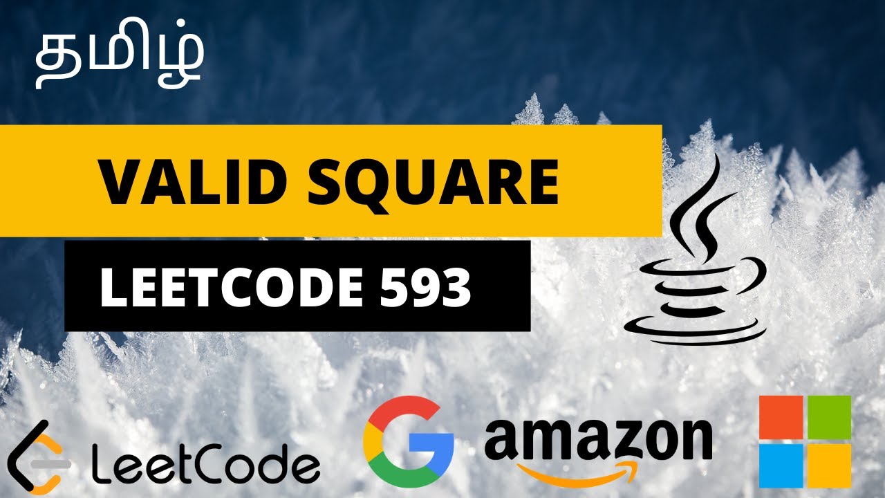 தமிழ் |VALID SQUARE | LEETCODE 593 | November challenge | interview problem| java| leetcode problems