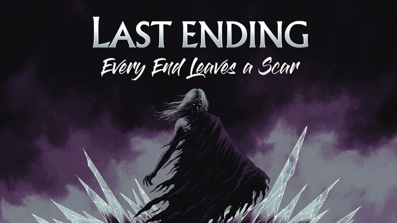Last Ending - Every End Leaves a Scar [Official Music]