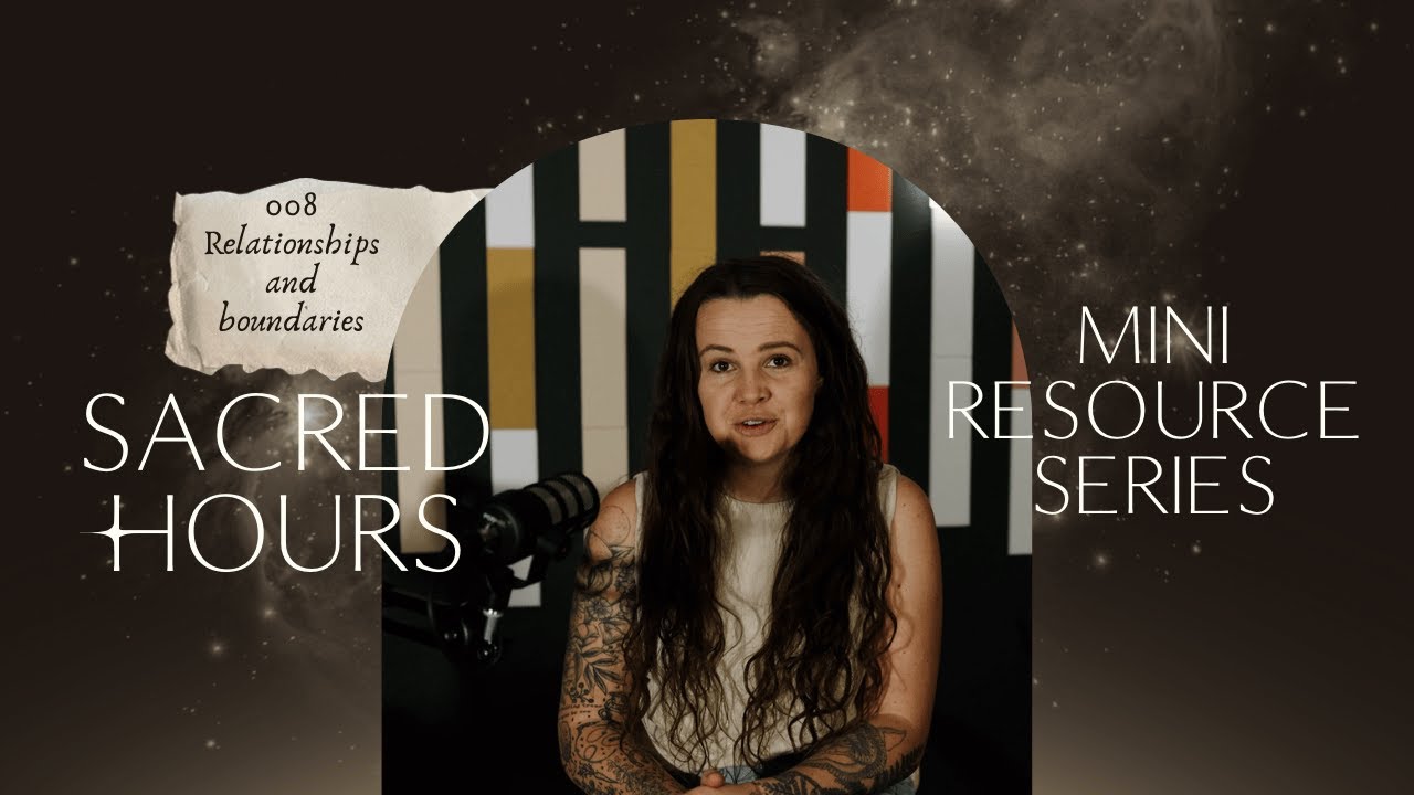 008: Relationships and Boundaries