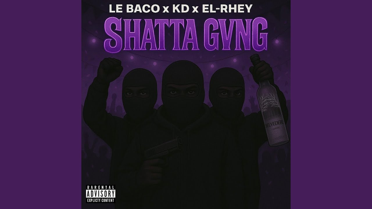 SHATTA GVNG (feat. Le baco des bacos & EL RHEY)