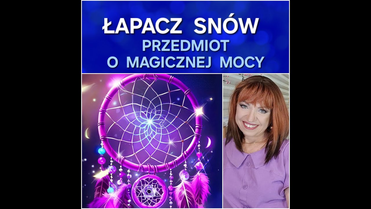 Łapacz Sn&oacute;w - przedmiot o magicznej mocy.