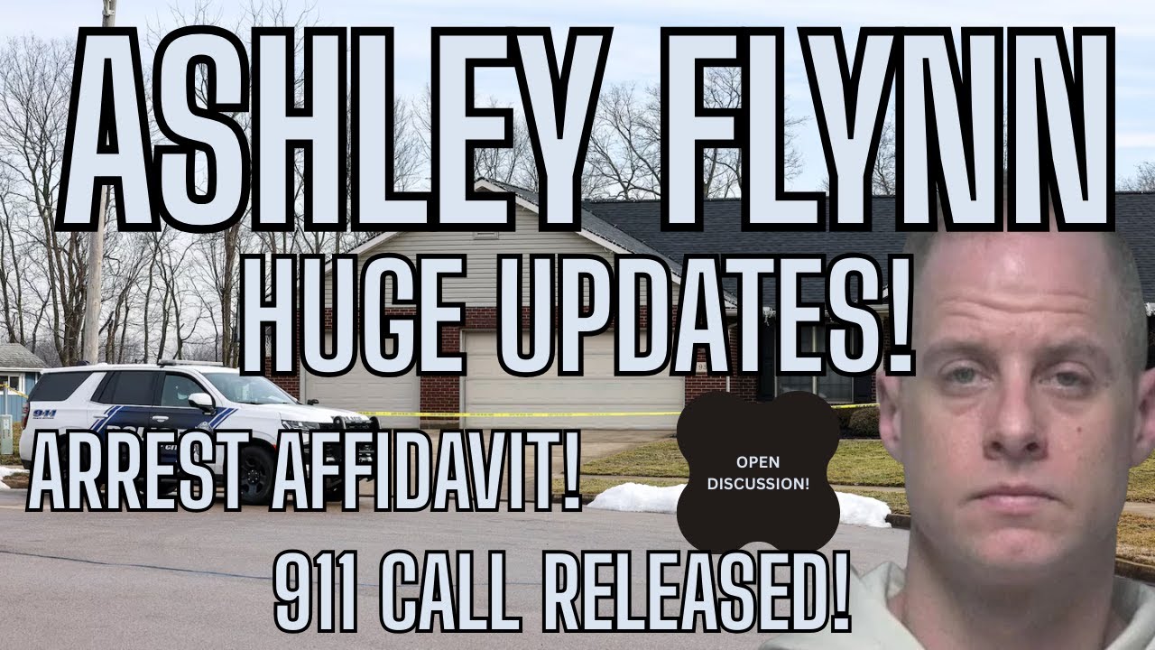 Ashley Flynn: Arrest Affidavit & 911 Call Released! Plus Is This The Motive #AshleyFlynn #TippCity