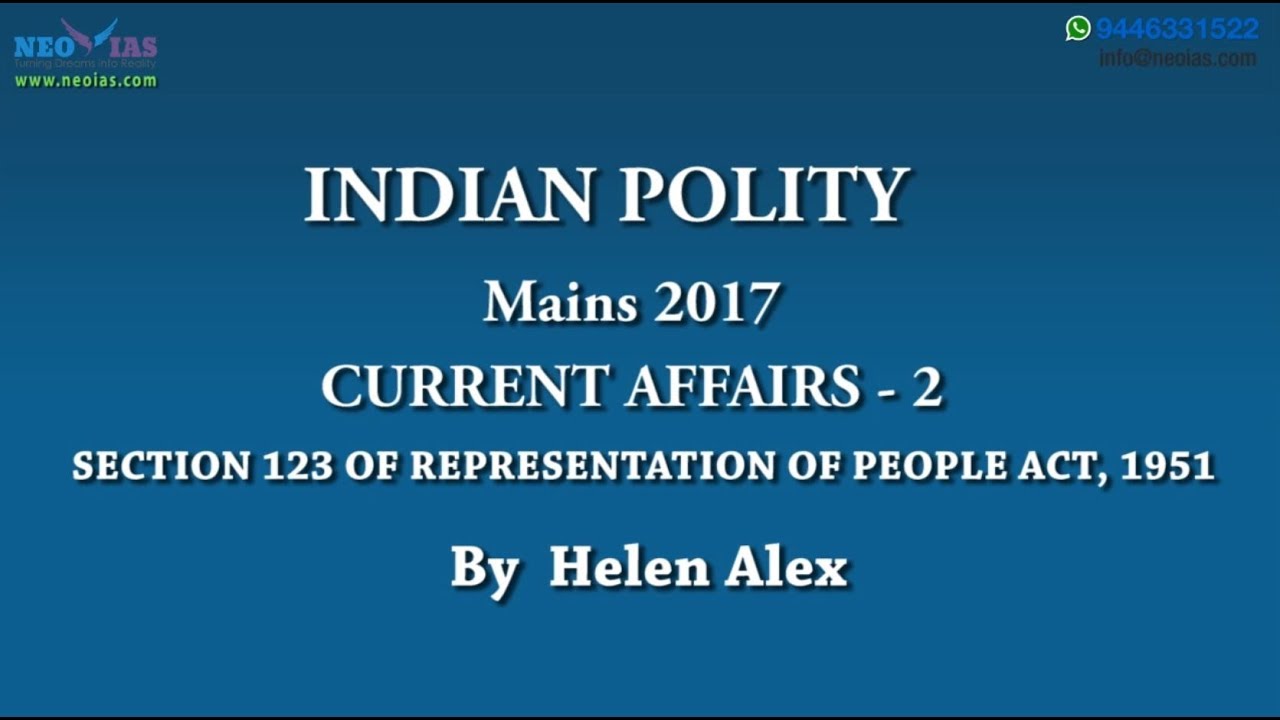 Section 123 of Representation of People Act,1951 | Indian Polity | Mains 2017 | Ekam IAS