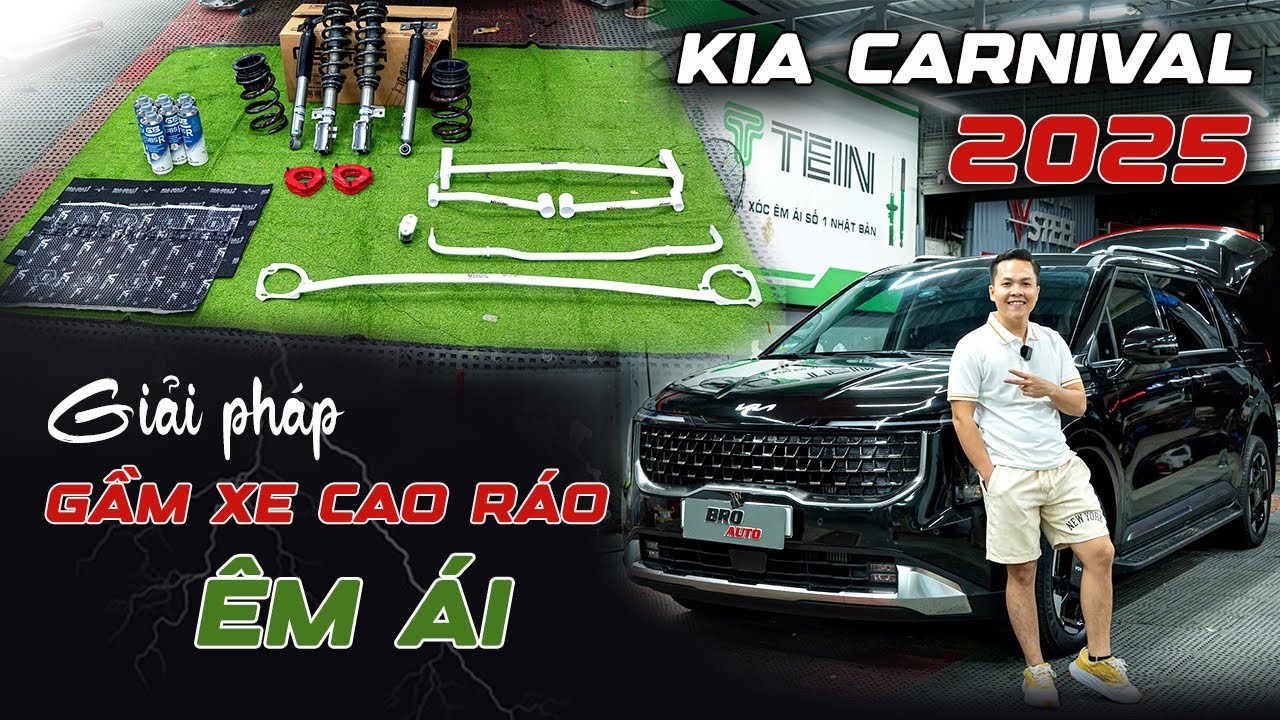 KIA CARNIVAL 2025 gầm thấp đừng lo. BRO đã có giải pháp cao ráo và cực kỳ êm ái BROAUTO.VN