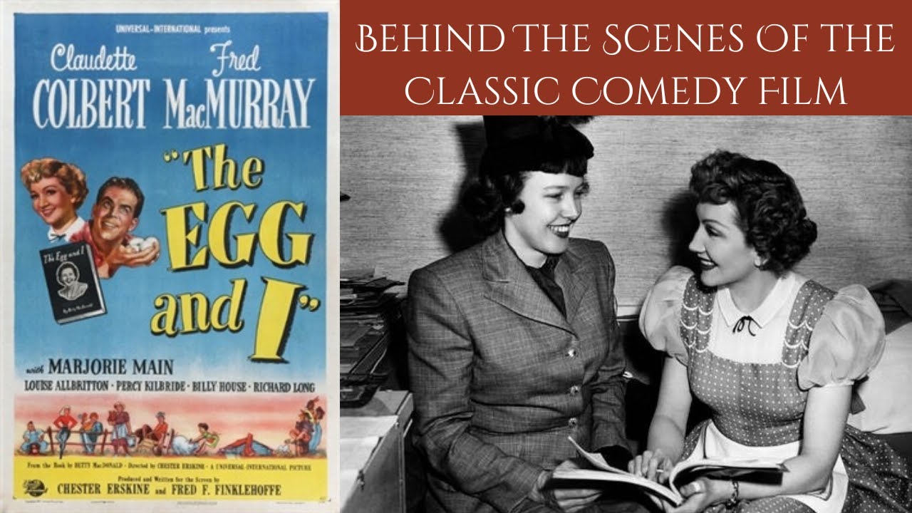 THE EGG AND I 1947 - BTS & Publicity Photos From Claudette Colbert & Fred MacMurray's Classis Comedy