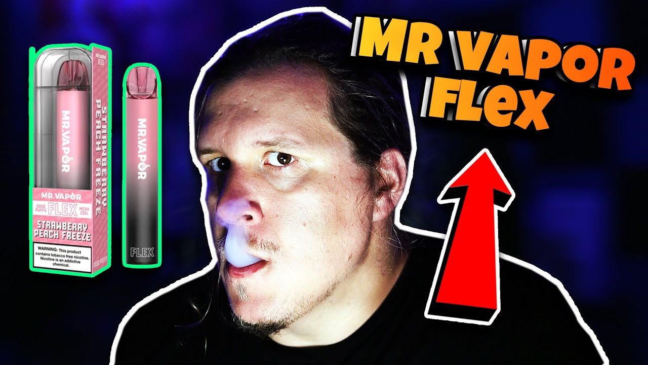 Mr Vapor Flex Is Tasty As Hell