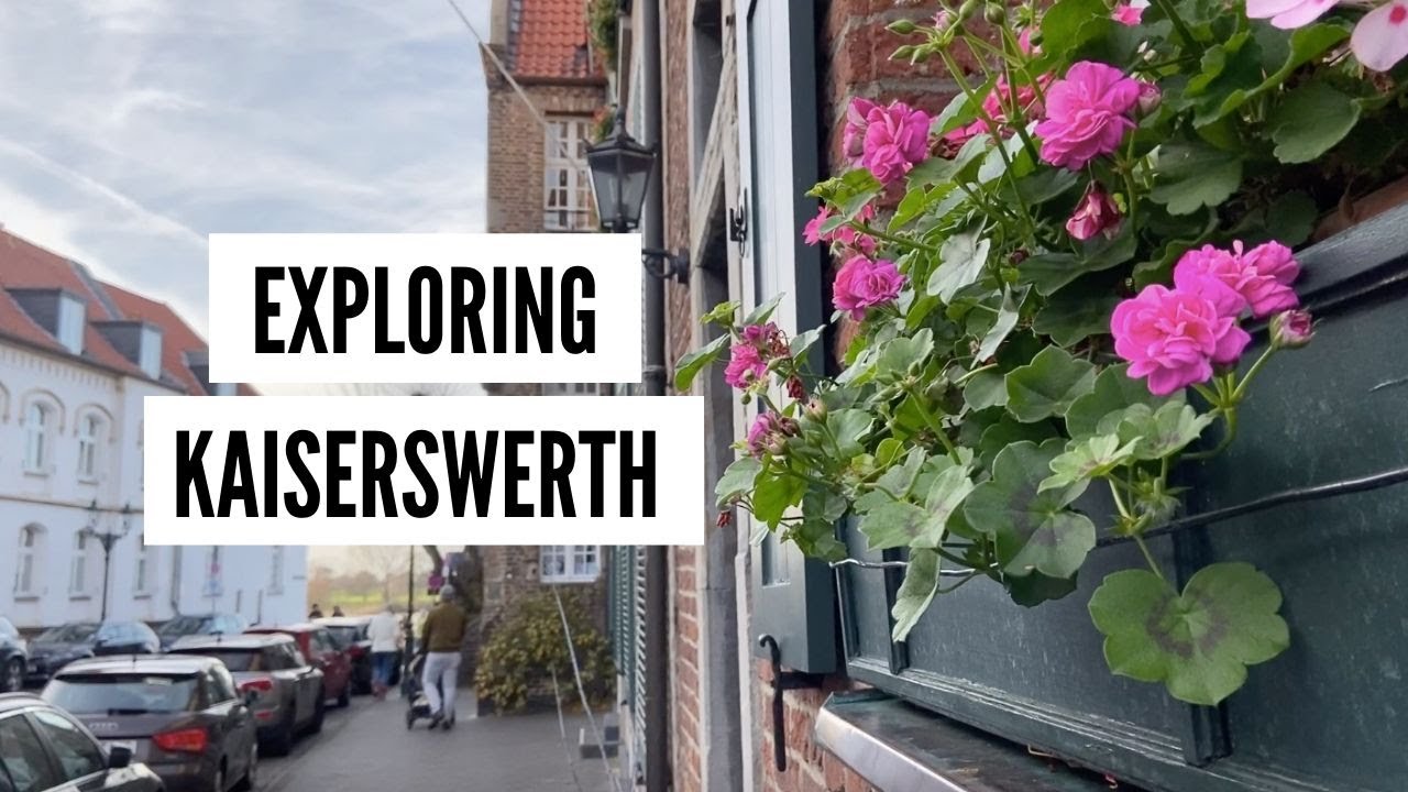 EXPLORING THE BEAUTIFUL NEIGHBORHOOD OF KAISERSWERTH