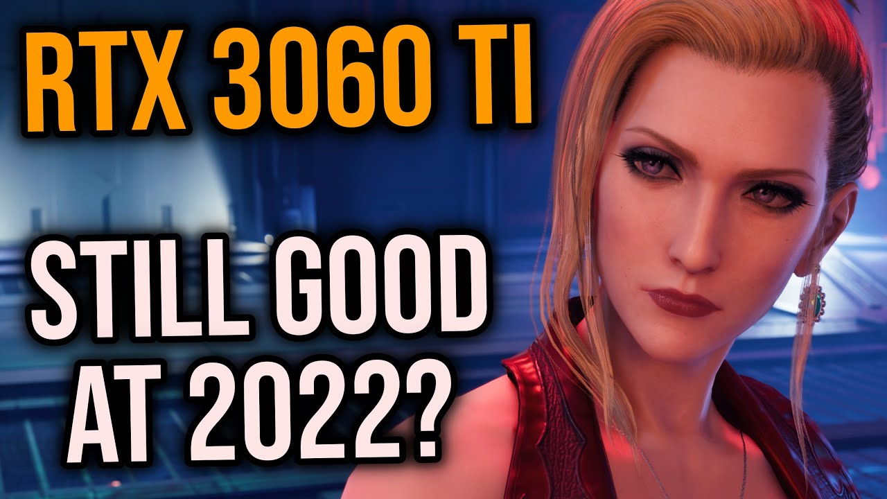 RTX 3060 Ti in 2022 (2021 Games Retrospective)