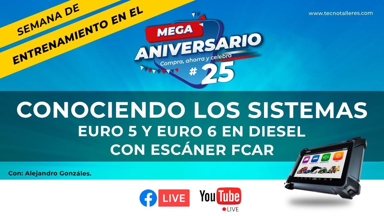 Capacitación - Conociendo los Sistemas Euro 5 y Euro 6 en Diesel con escáner FCAR