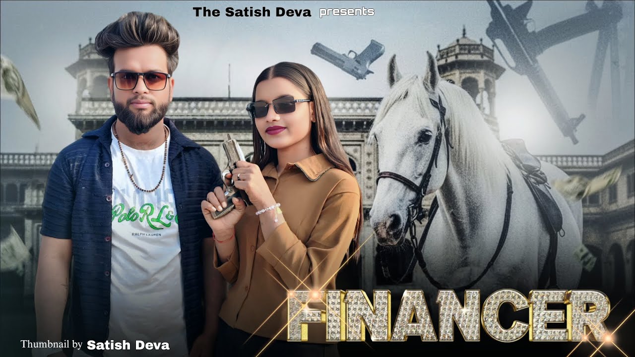 Financer - Bintu Pabra | Pranjal Dahiya | Gunde Bhi Financer Bhi | New Haryanvi Song