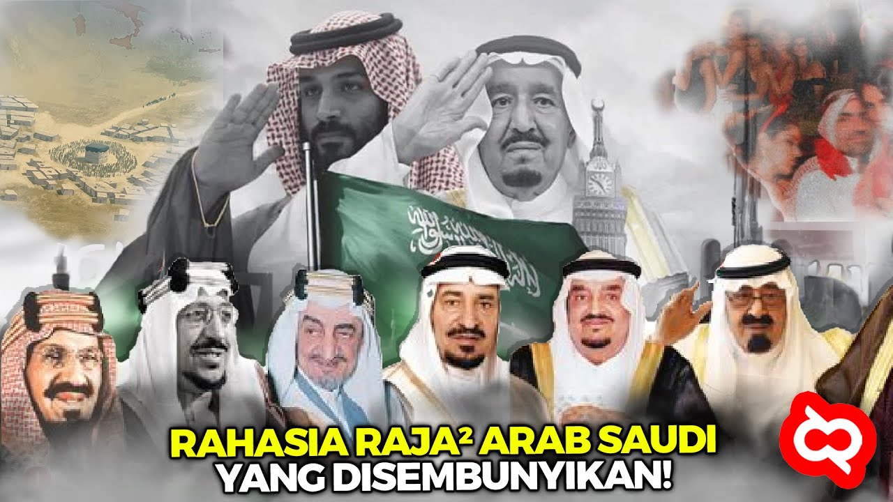 TERBONGKAR! Sisi Gelap dan Kontroversi Raja - Raja Arab Saudi yang Dirahasiakan Keluarrga Kerjaan