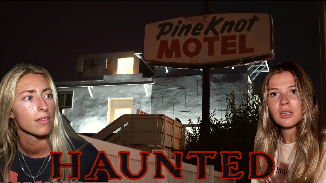 Curse Of The Haunted Newport Hotel... | Pine Knot Motel |