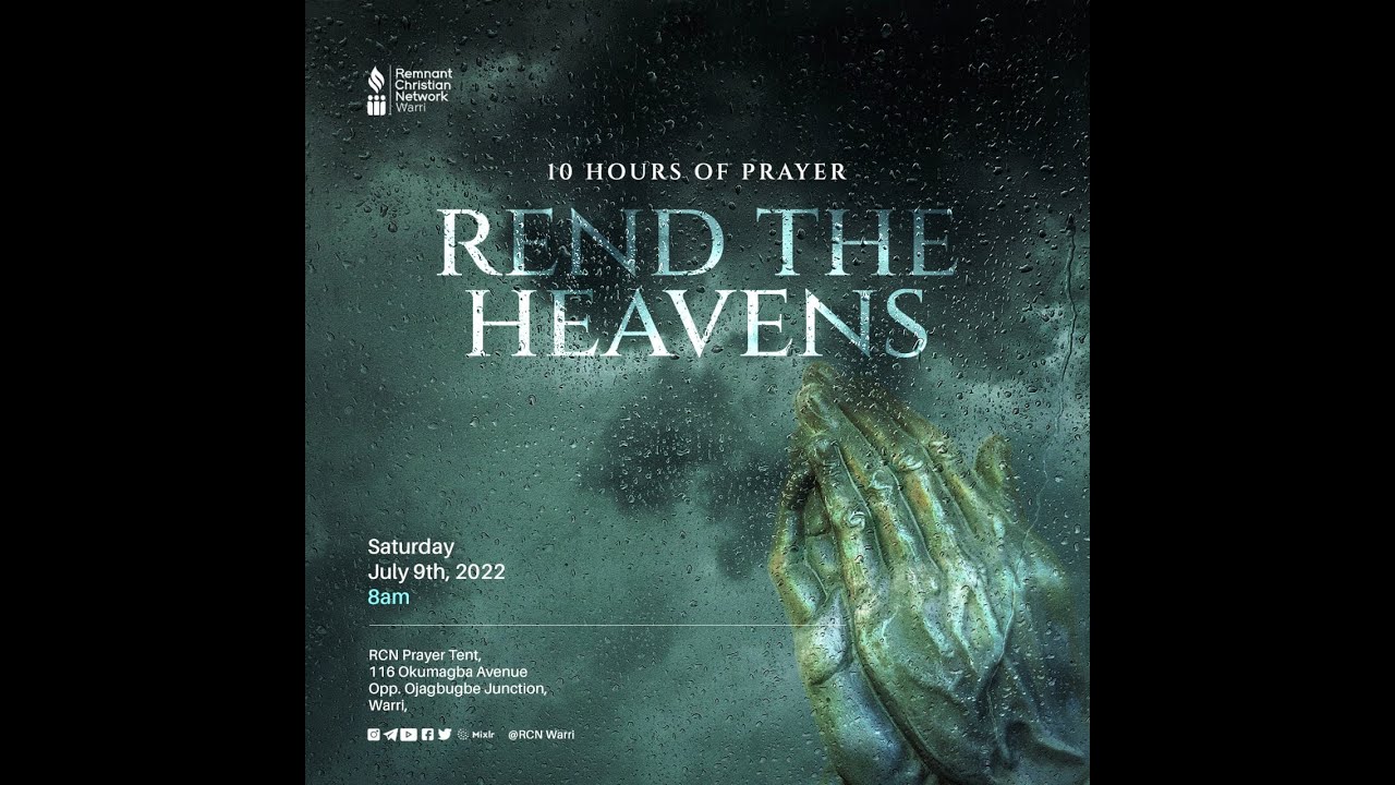10 HOURS OF PRAYER || REND THE HEAVENS || REV'D KESIENA ESIRI