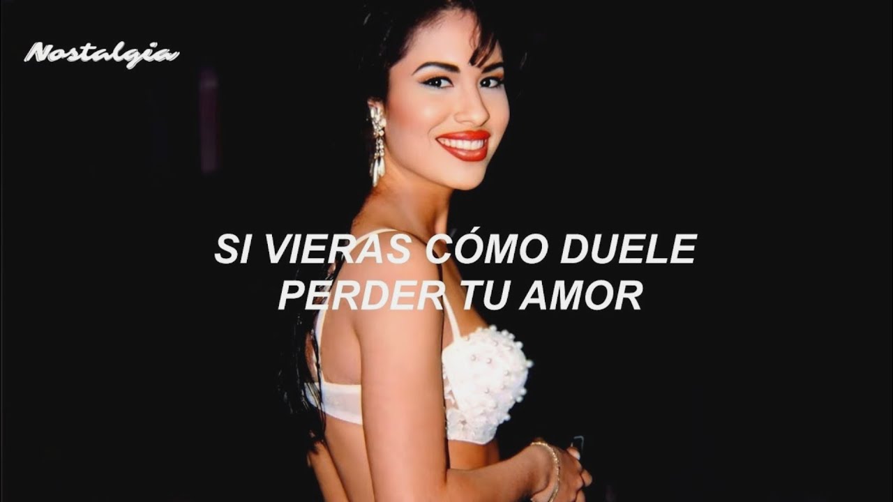 Selena - Como La Flor (Letra)