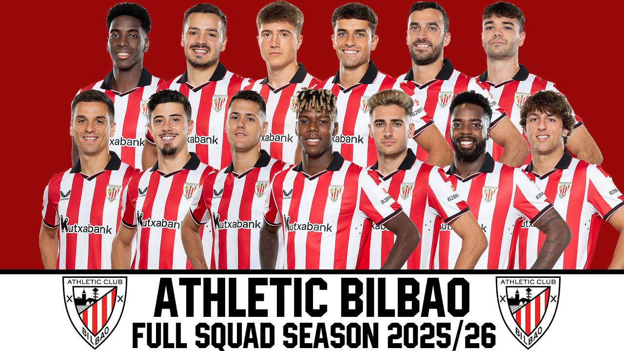 ATHLETIC BILBAO Full Squad Season 2025/26 | LA LIGA 25/26 | UEFA Champions League 25/26