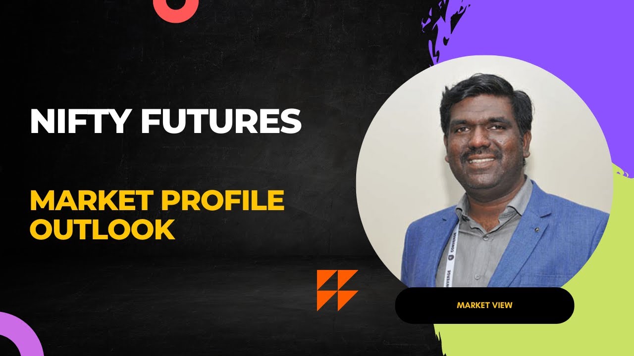 Nifty August Futures Outlook using Market Profile