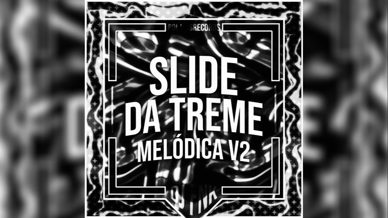 DJ FNK & Polaris - Slide da Treme Mel&oacute;dica v2 (ULTRA SLOWED) [1 HOUR] | PHONK 2024 | фанк