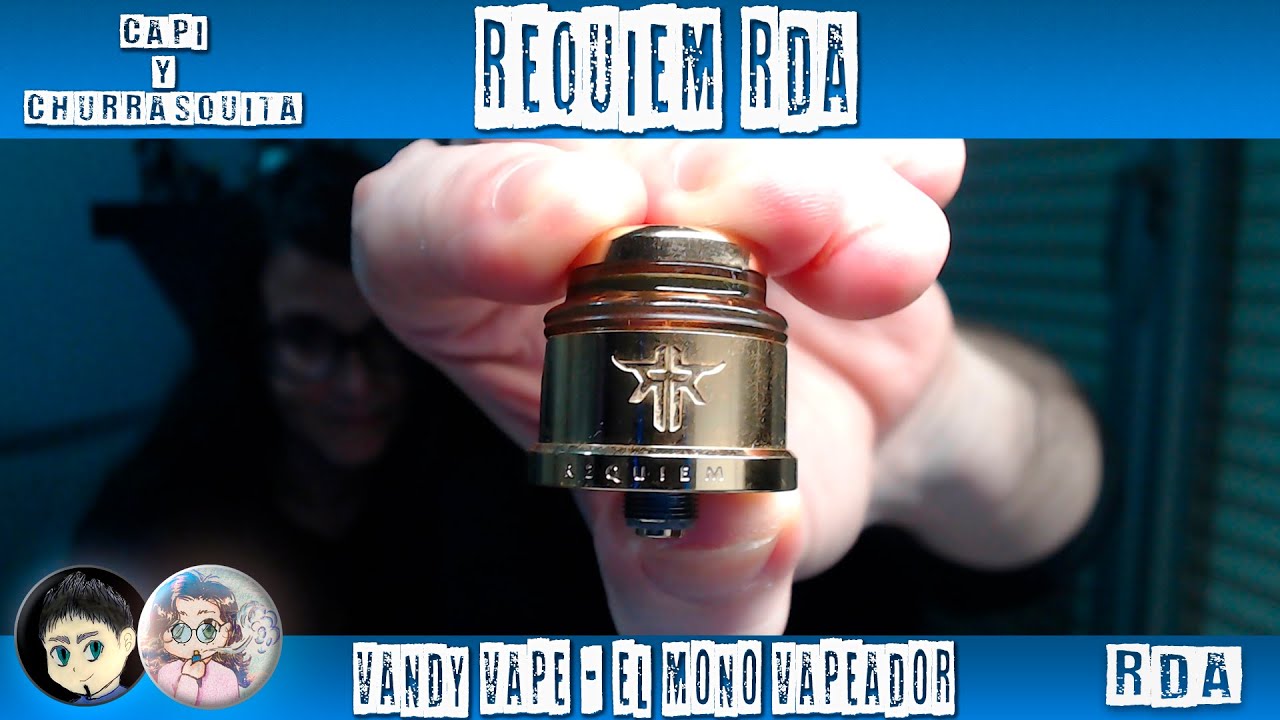 REQUIEM RDA 22MM | VANDY VAPE & EL MONO VAPEADOR | EL M&Aacute;S ESPERADO!