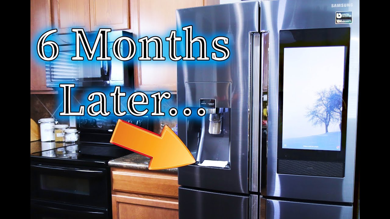 6 Month Review | Samsung Touchscreen Smart Fridge  | Family Hub 3.0